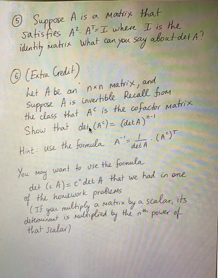 Solved © 6 Suppose A is a matrix that satisfies A² AT= I | Chegg.com