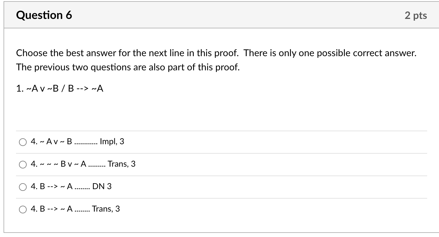 Solved Question 6 2 Pts Choose The Best Answer For The Next