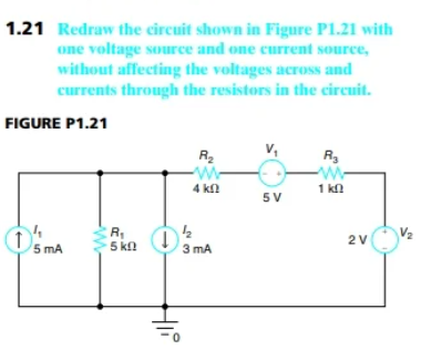 Solved 1.21 Redraw the circuit shown in Figure P1.21 with | Chegg.com