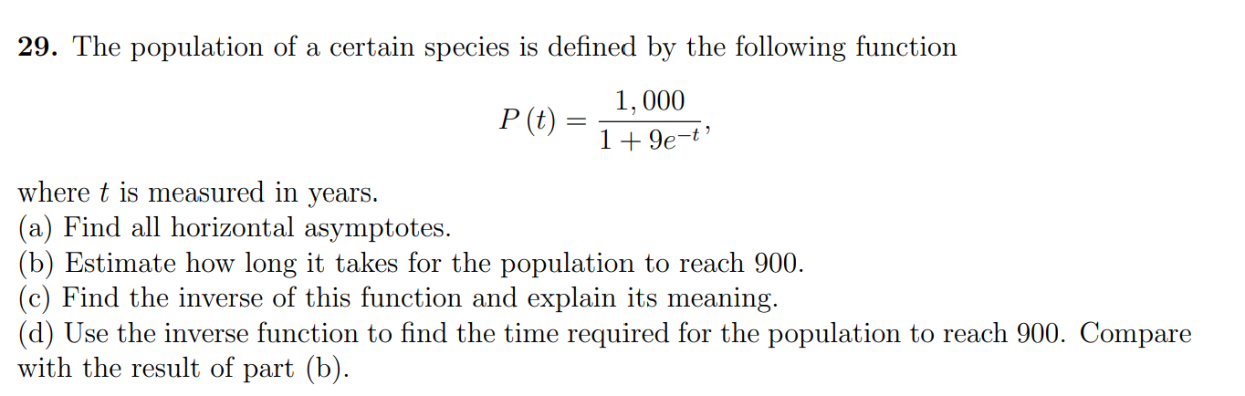 Solved 29. The population of a certain species is defined by | Chegg.com