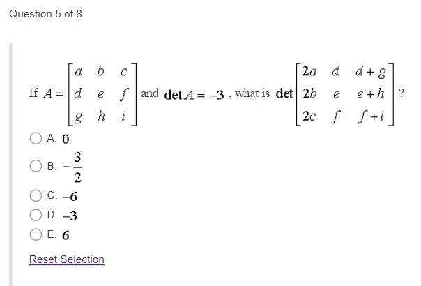 Solved Question 5 Of 8 If A D B S 2a D D G Eſ And Det A Chegg Com