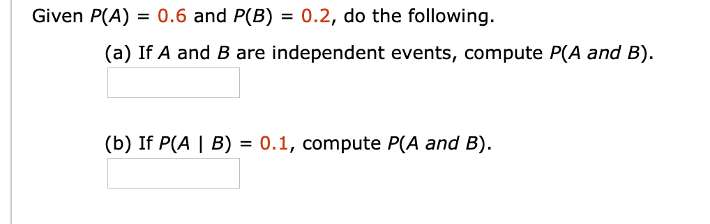 solved-given-p-a-0-3-and-p-b-0-4-do-the-following-a-if-a-and