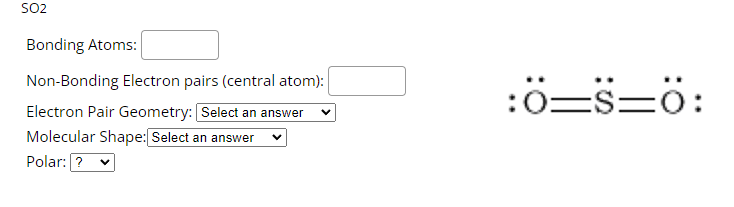 Solved SO2 Bonding Atoms: Non-Bonding Electron pairs | Chegg.com