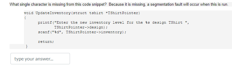 Solved What single character is missing from this code | Chegg.com