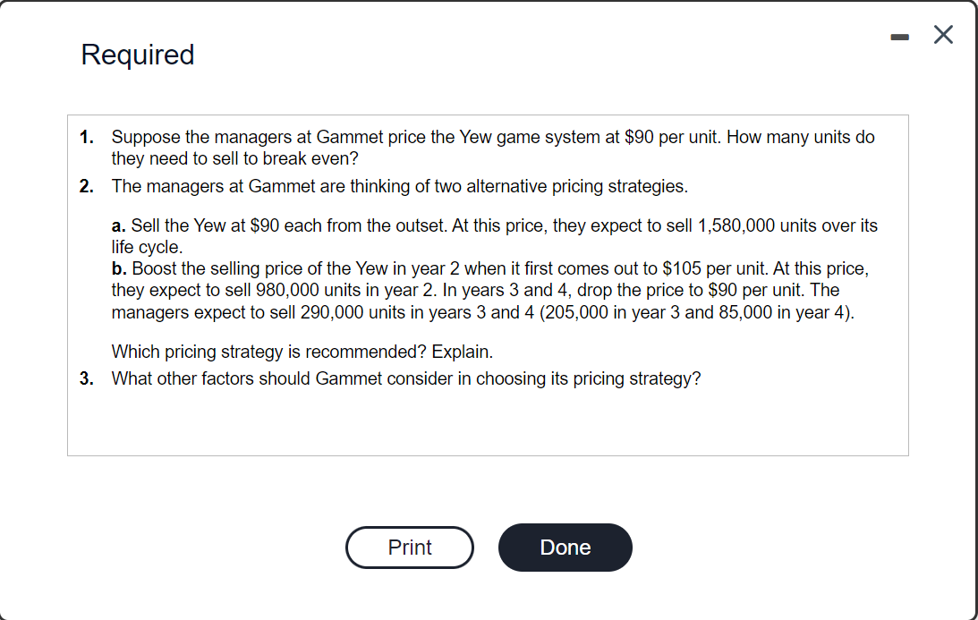 Solved 1. Suppose the managers at Gammet price the Yew game | Chegg.com