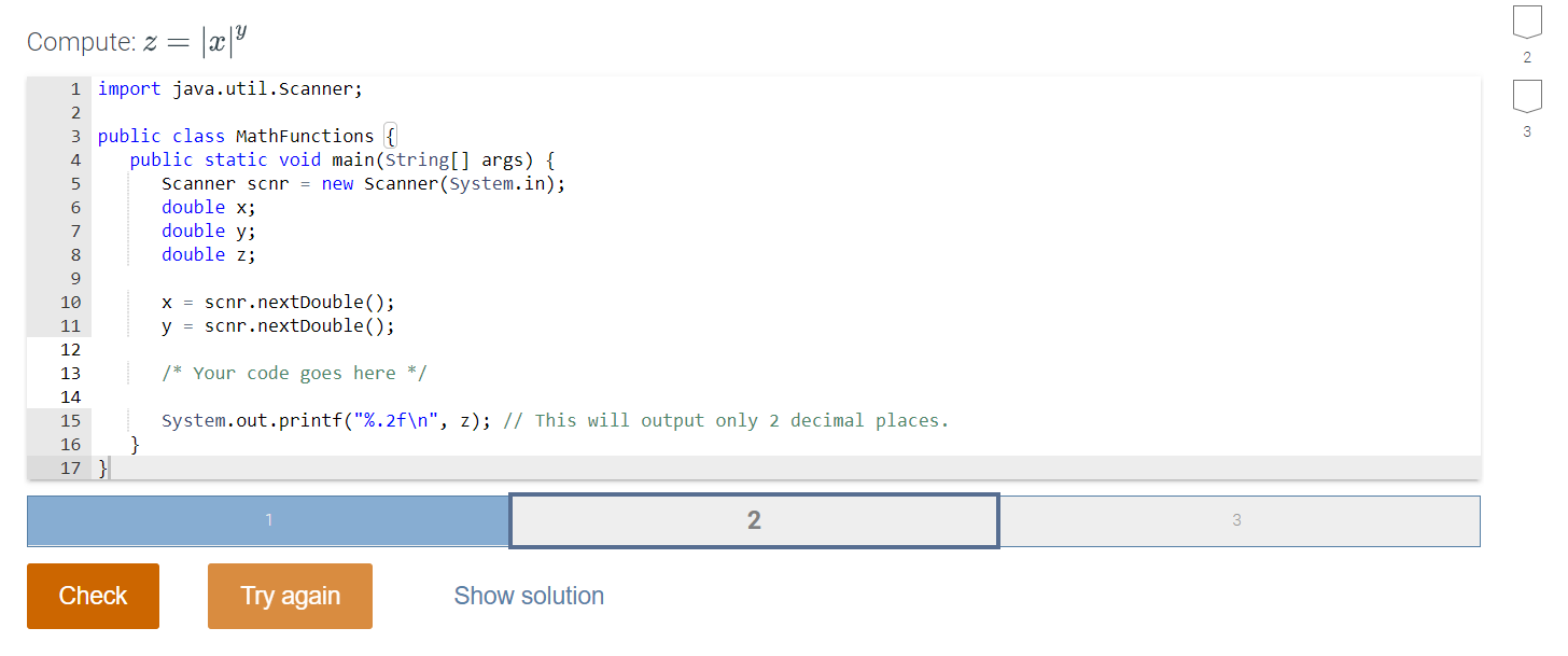 Solved Compute: z = |2|Y 2 3 4 8 1 import java.util.Scanner
