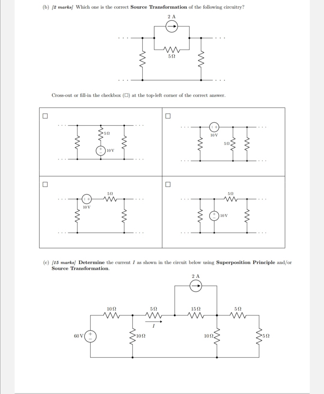 Solved (b) [2 Marks] Which One Is The Correct Source | Chegg.com