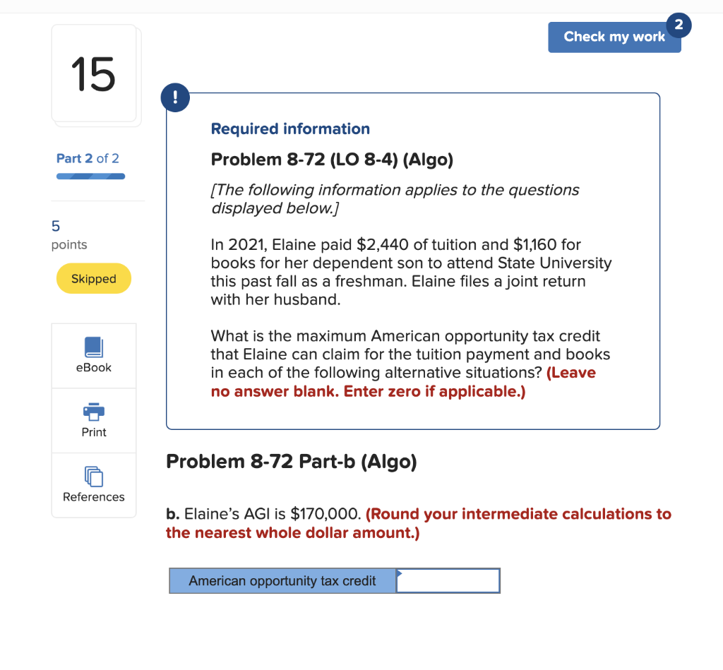 Solved Check my work 15 Part 2 of 2 Required information | Chegg.com