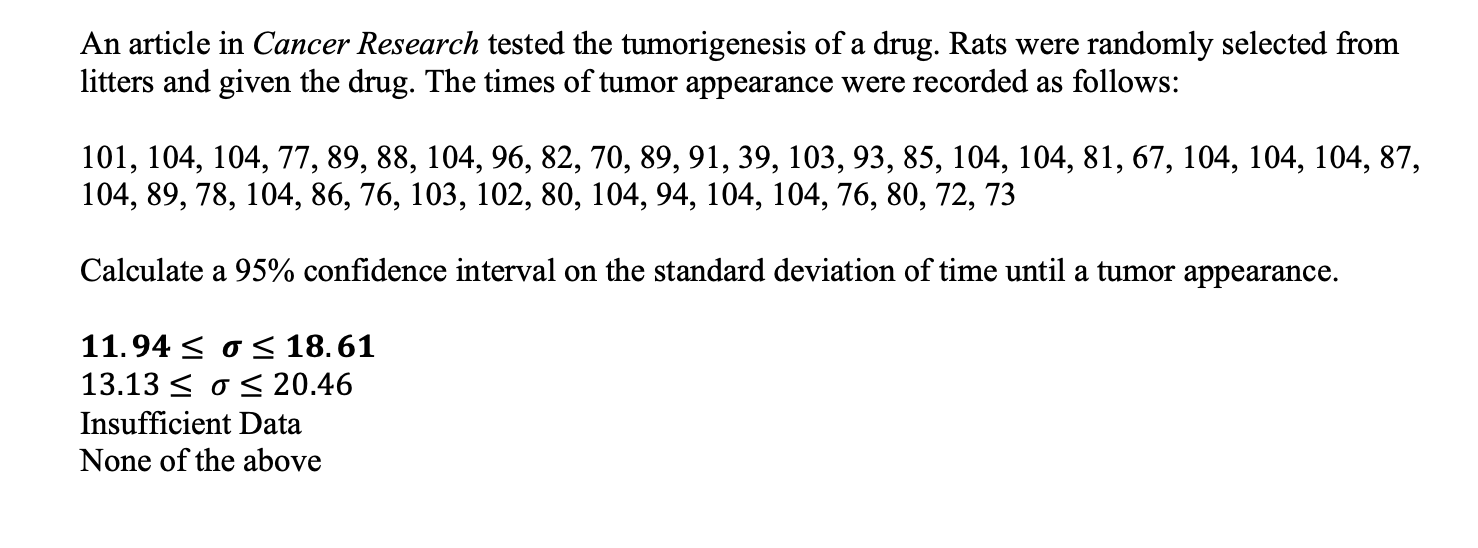 Solved An Article In Cancer Research Tested The | Chegg.com