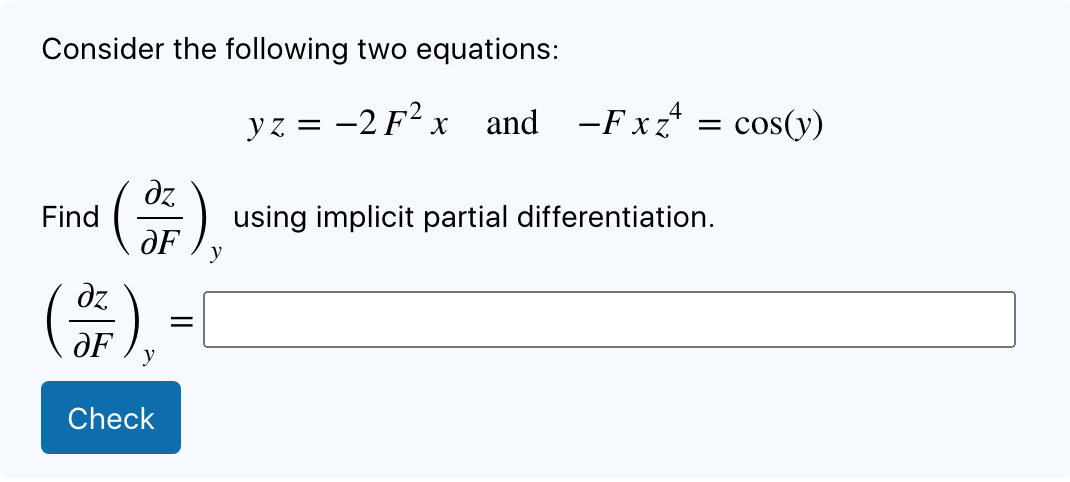 Solved Consider The Following Two Equations Yz 2f2x And 3228