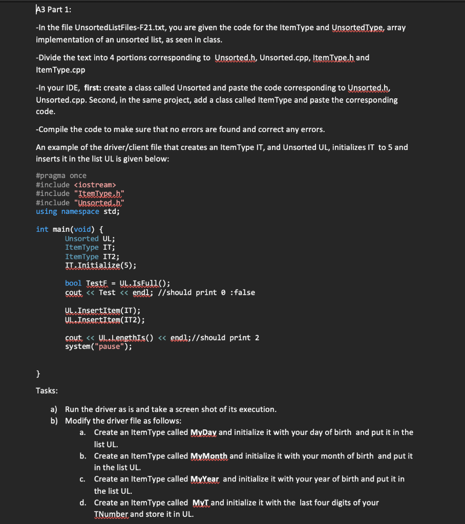 Solved A3 Part 1: - In the file Unsorted ListFiles-F21.txt, | Chegg.com
