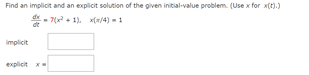 Solved Find an implicit and an explicit solution of the | Chegg.com