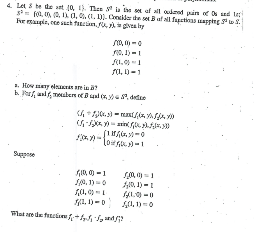 Solved 4. Let S Be The Set {0,1}. Then S2 Is The Set Of All | Chegg.com