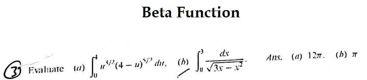 Solved Beta Function Dx Ans.(a) 12. (b) , (h) 39 Evaluate | Chegg.com