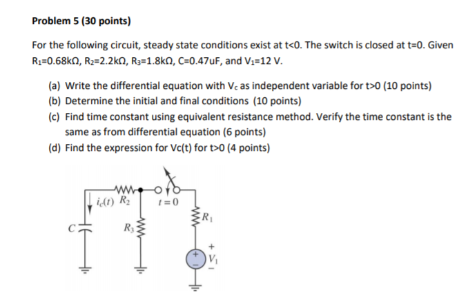 Solved Problem 5 (30 points) For the following circuit, | Chegg.com