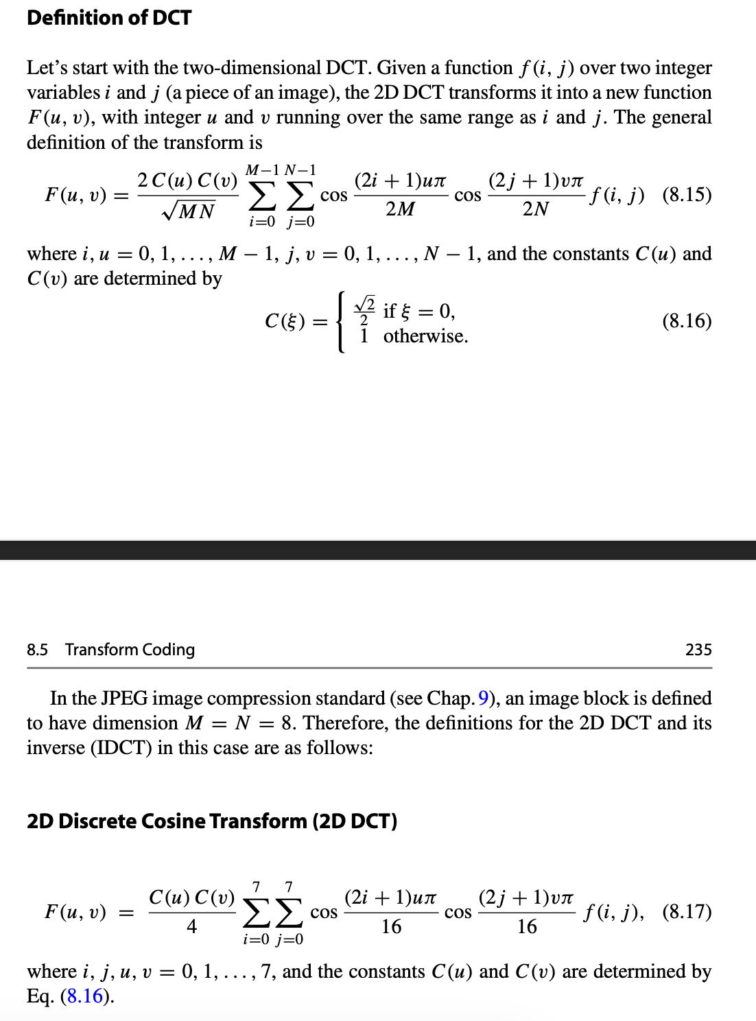 Solved Let's start with the two-dimensional DCT. Given a | Chegg.com