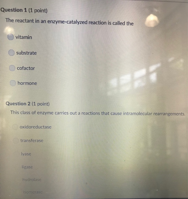 In an Enzyme Catalyzed Reaction the Reactant Is Called the