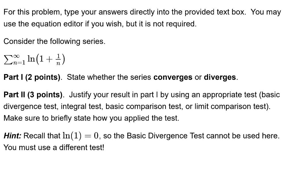 Solved For this problem, type your answers directly into the | Chegg.com