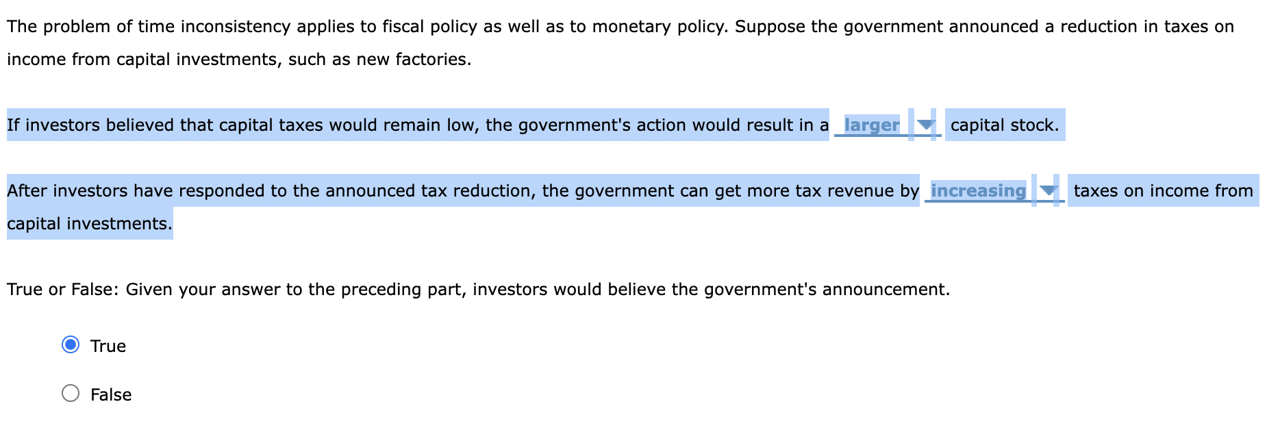 Solved The problem of time inconsistency applies to fiscal | Chegg.com