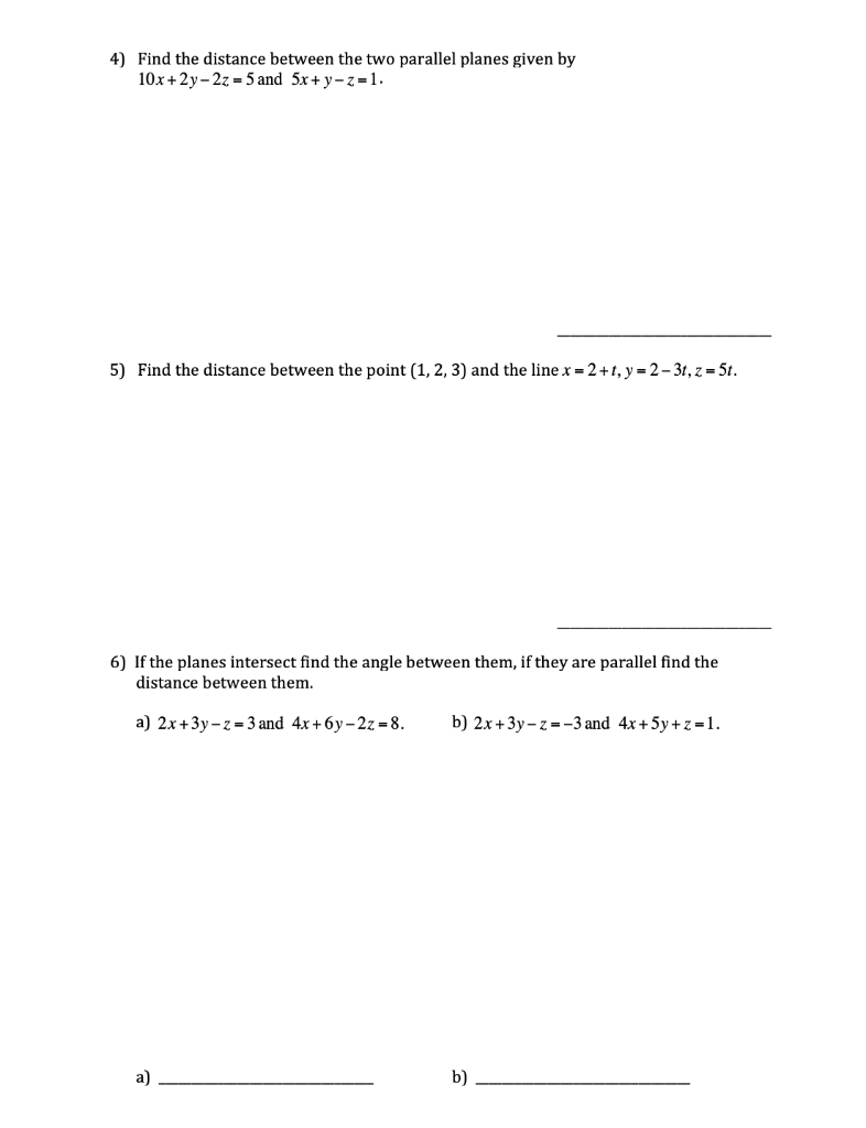 Solved 4) Find the distance between the two parallel planes | Chegg.com