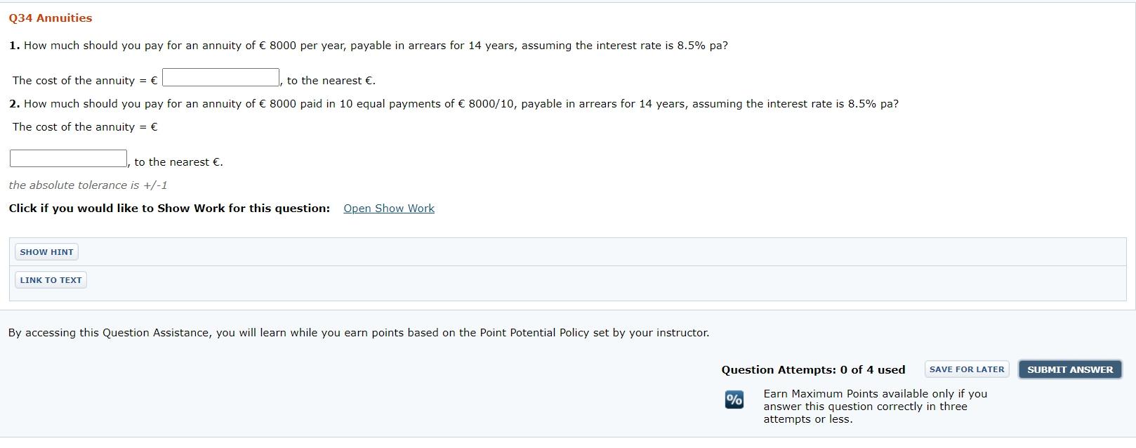 Solved Q34 Annuities 1. How much should you pay for an