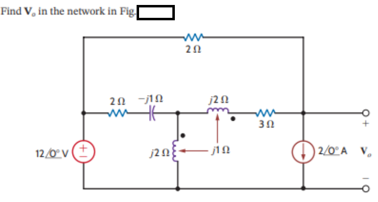 Solved Find V0 in the network in Fig. | Chegg.com