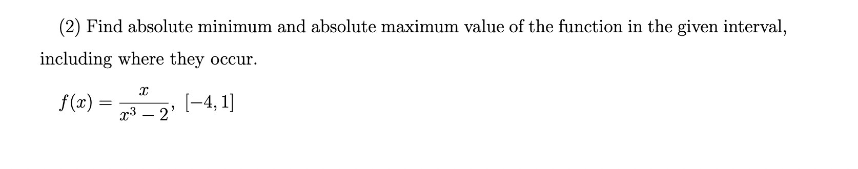 find the absolute minimum value of the function on the interval