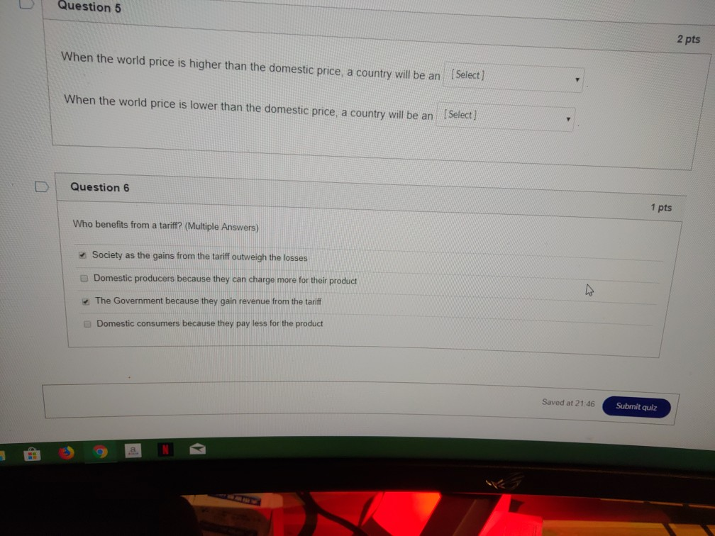 Solved Question 5 2 pts When the world price is higher than | Chegg.com