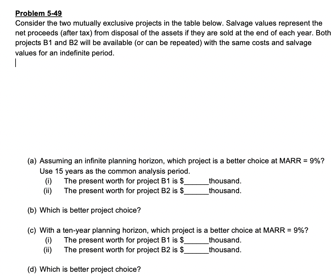 Solved Problem 5-49 Consider the two mutually exclusive | Chegg.com