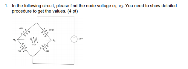 Solved 1. In the following circuit, please find the node | Chegg.com
