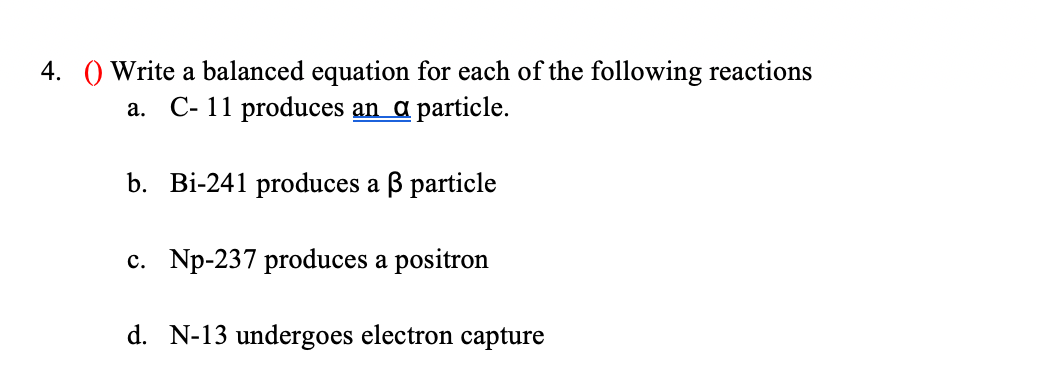 Solved 4 Write A Balanced Equation For Each Of The Fo Chegg Com