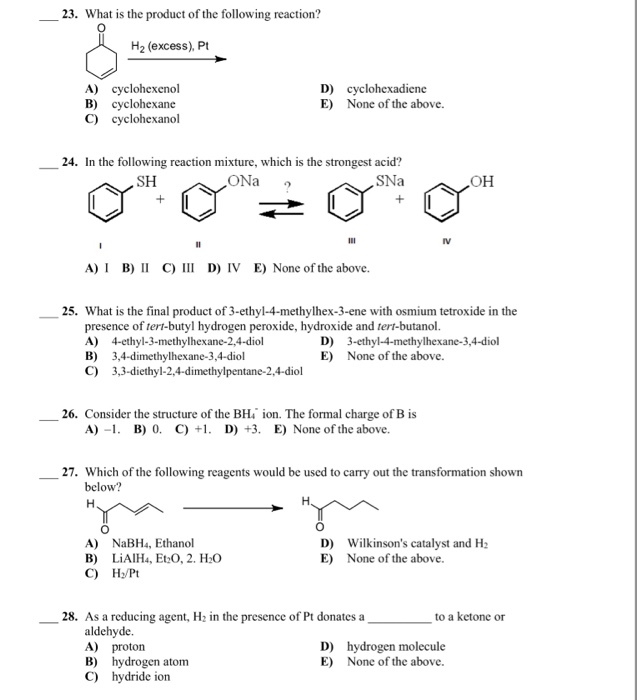 Solved 23. What is the product of the following reaction? H2 | Chegg.com