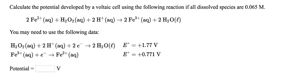 Solved Calculate the potential developed by a voltaic cell | Chegg.com