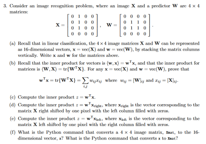 3. Consider an image recognition problem, where an | Chegg.com