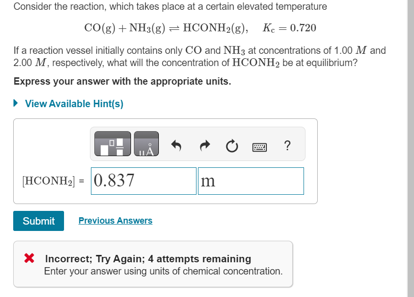 Solved CO(g)+NH3( g)⇌HCONH2( g),Kc=0.720 If a reaction | Chegg.com