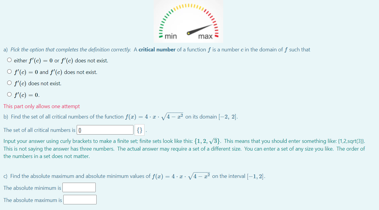 Solved O f') min max a) Pick the option that completes the