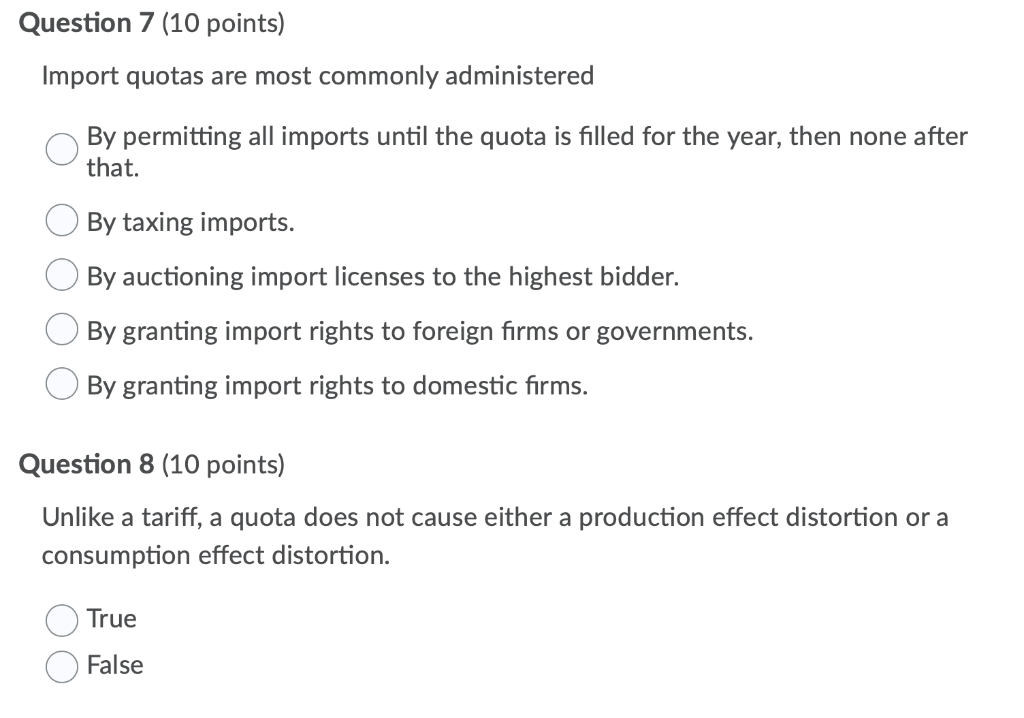 Solved Question 7 (10 Points) Import Quotas Are Most | Chegg.com