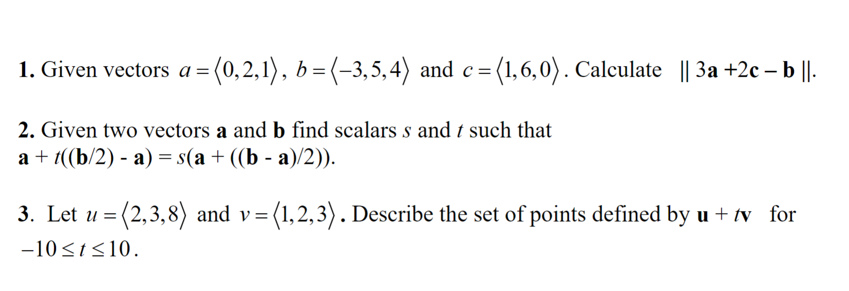 Solved Given Two Vectors A And B Find Scalars S And T Such | Chegg.com