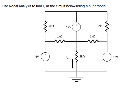 Solved Use Nodal Analysis To Find I0 In The Circuit Below