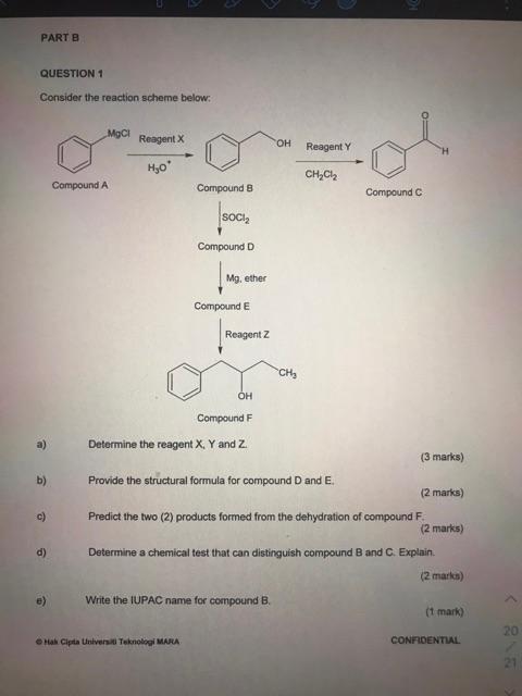 Solved PART B QUESTION 1 Consider the reaction scheme below: | Chegg.com