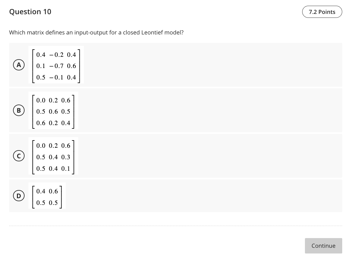 Solved Which matrix defines an input-output for a closed | Chegg.com