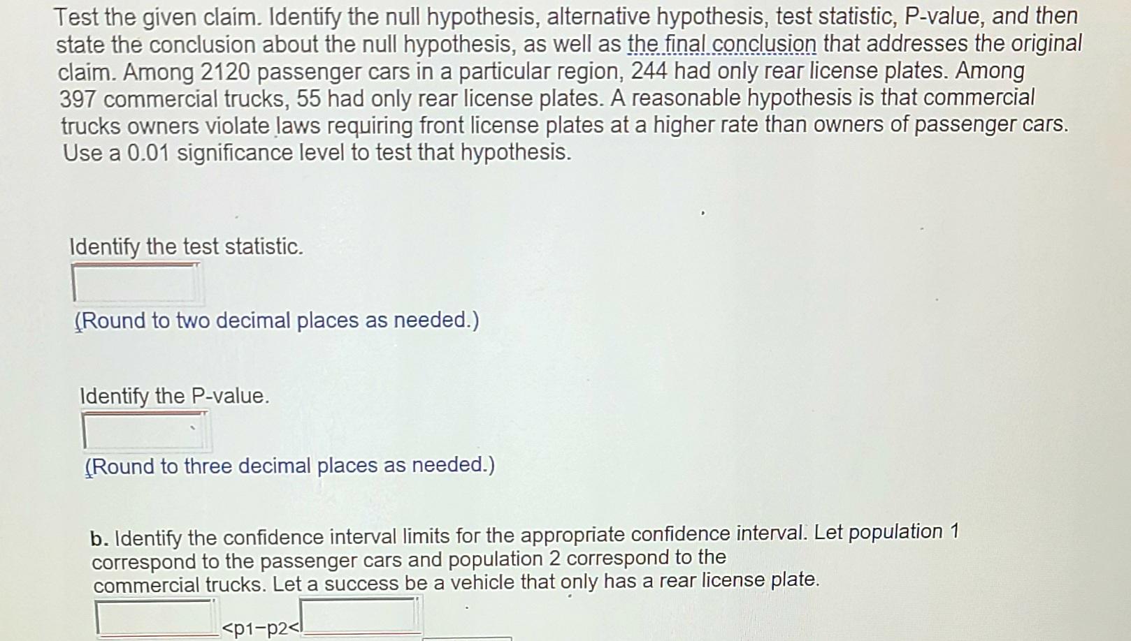 Solved Test the given claim. Identify the null hypothesis, | Chegg.com