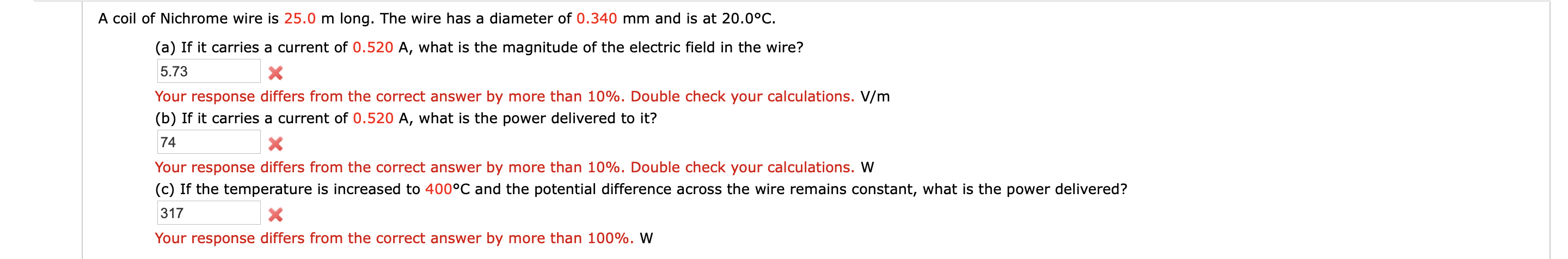 Solved A coil of Nichrome wire is 25.0 m long. The wire has | Chegg.com
