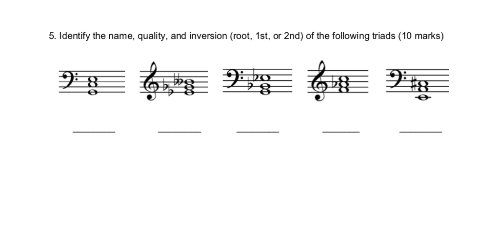 5. Identify the name, quality, and inversion (root, | Chegg.com