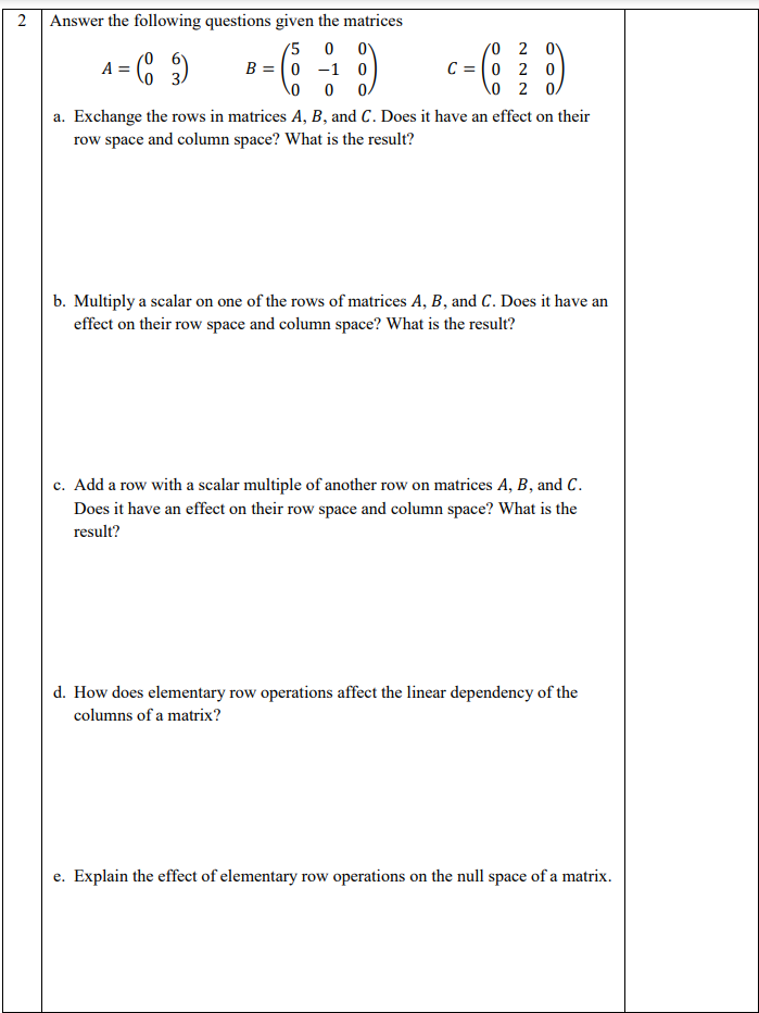 Solved 2 Answer the following questions given the matrices | Chegg.com