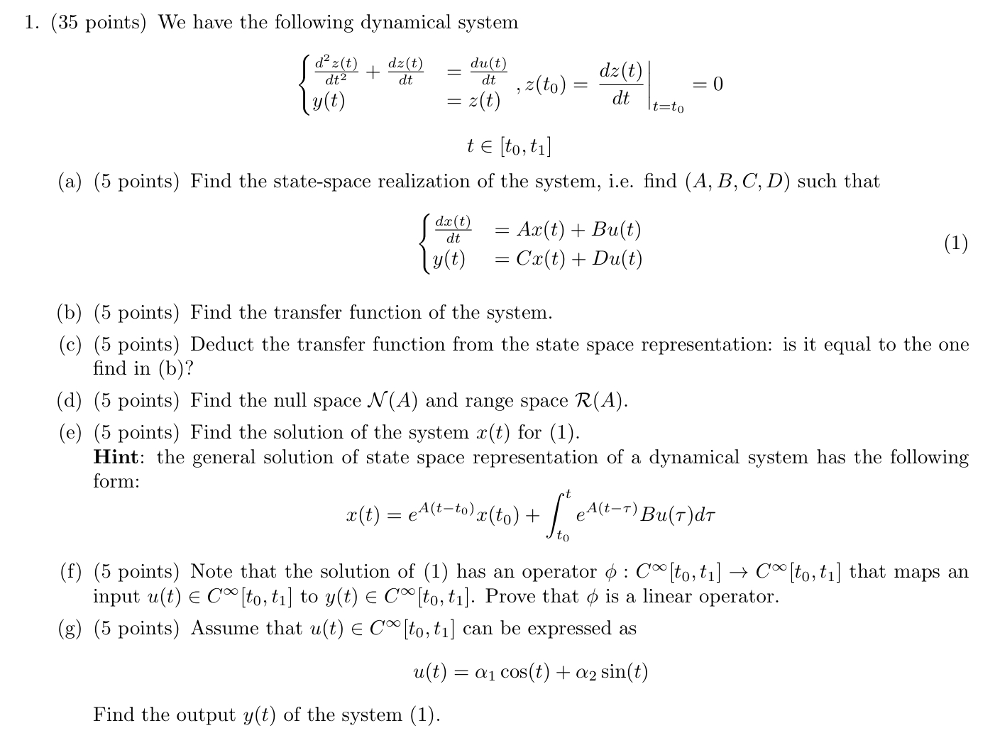 Solved 1. (35 points) We have the following dynamical system | Chegg.com