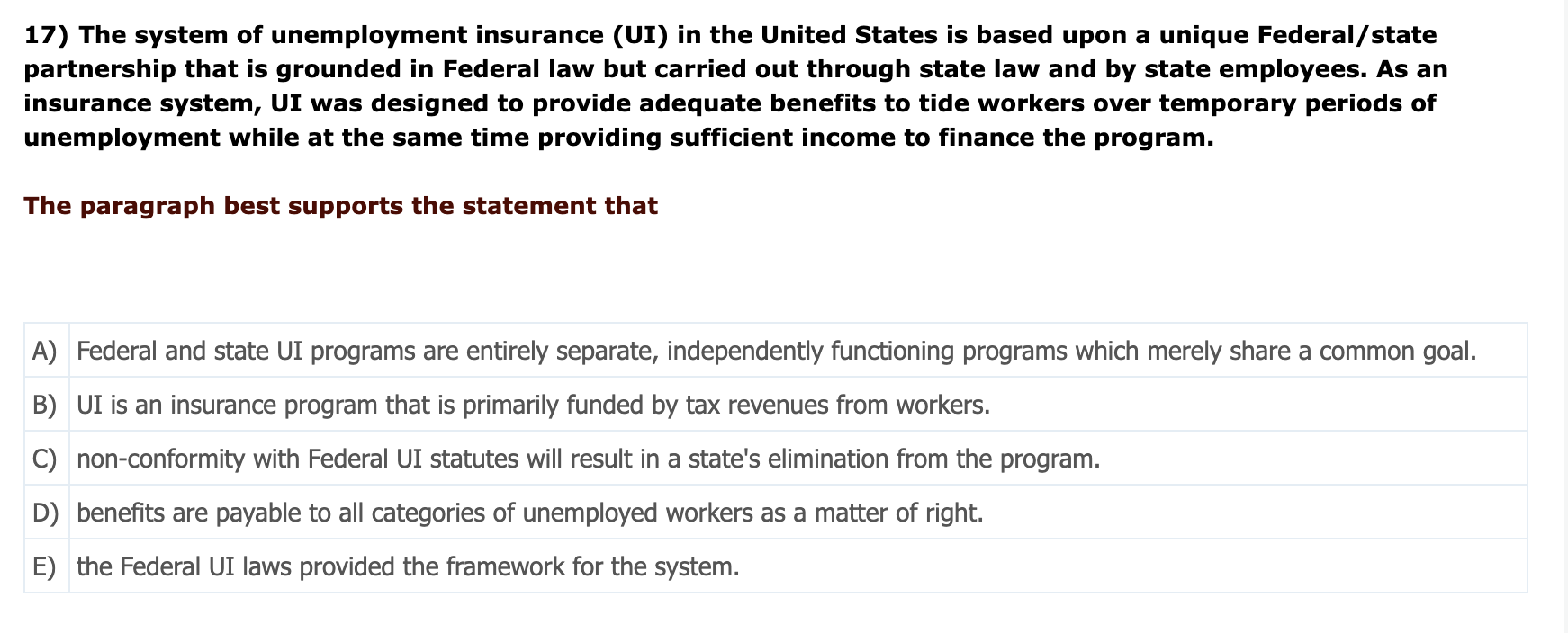 Solved 17 The System Of Unemployment Insurance Ui In The 4122