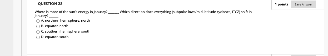 Solved QUESTION 28 1 points Save Answer Which direction does | Chegg.com
