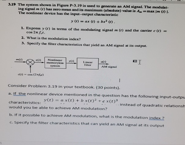 Solved 3.19 The system shown in Figure P-3.19 is used to | Chegg.com