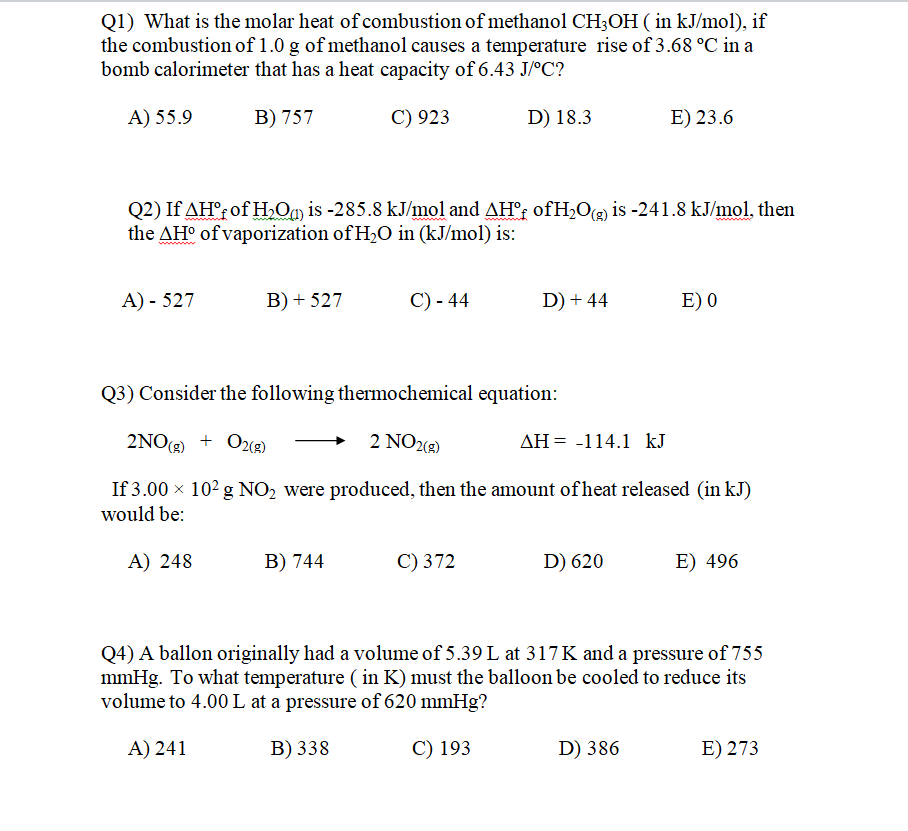 Solved Q1) What is the molar heat of combustion of methanol | Chegg.com